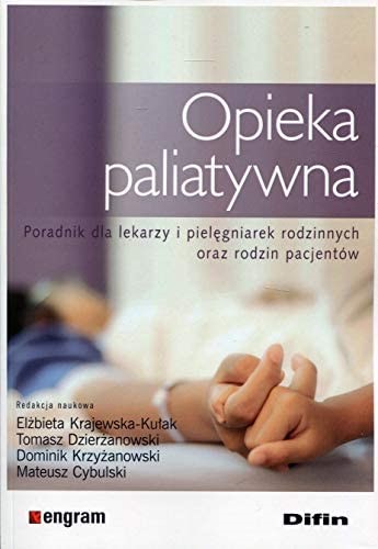 Książka pt.: ,,Opieka paliatywna"